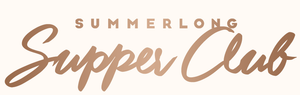 Summerlong Supper Club